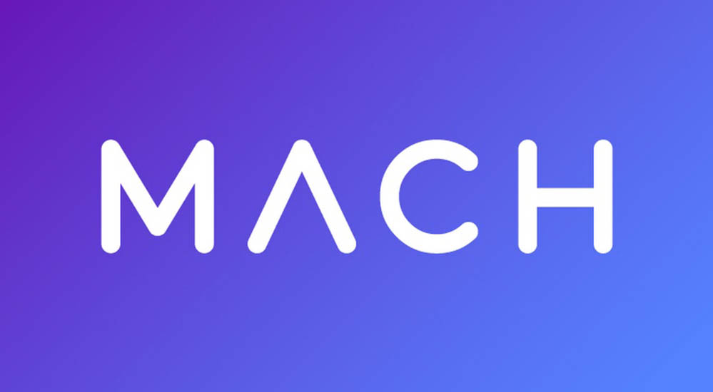 ¿Qué es MACH? Aquí te explicamos todo